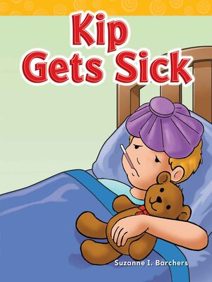 cover image of Kip Gets Sick